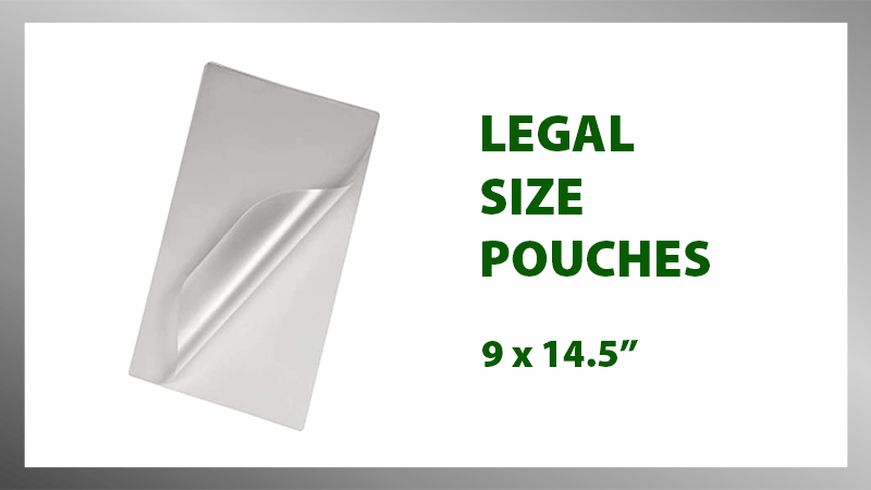 Legal Size Laminating Pouches - Printfinishing